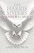 The Harris Sisters: Amber To Ash