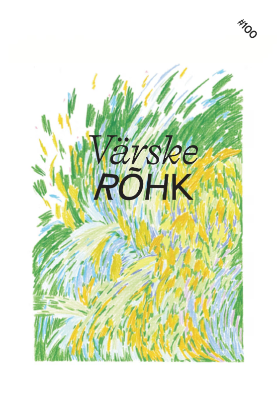 Värske Rõhk nr 100 (Värske Rõhk #100)