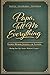 Papa, Tell Me Everything: A Father’s Guided Memory Journal to Share His Life, Stories, Wisdom & Legacy