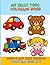 My First Toys Coloring Book: Simple and Easy Designs for Toddlers Ages 2–4