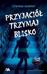 Przyjaciół trzyma...