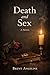 Death and Sex