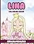 Lina Coloring Book: Affirmations Coloring Book, A Creative Journey of Positive Empowerments