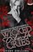 Wicked When He Cries (Sinners of Blackthorne U #4)