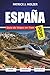 ESPAÑA Guía de Viajes en Tren 2026: Tarifas ocultas de reserva, cálculos del AVE Pass y qué cubre para los pasajeros primerizos que no quieren pagar de más (Spanish Edition)