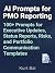 AI Prompts for PMO Reportin...