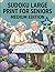 Sudoku Large Print for Seniors: Medium Edition: 100 Engaging Brain Games for Cognitive Health, Extra Large Print Puzzle Book with Intermediate Logic and Full Solutions