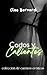 Cortos y Calientes: Colección de Cuentos Eróticos, vol. 4: (hermano de la mejor amiga, atracción prohibida, compañeros de piso, MMFM) (LECTURA RÁPIDA) (Spanish Edition)