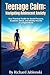 Teenage Calm: Navigating Adolescent Anxiety: Your Practical Toolkit for Social Pressure, Academic Stress, and Identity Worries in a Digital World (Teen Self-Help)