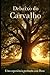 Debaixo do Carvalho: Uma profunda experiência com Deus. (Portuguese Edition)