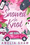 Snowed In Knot: S...
