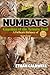 Numbats: guardian of the Termite Trail: a Delicate Balance of Survival