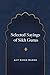Selected Sayings of Sikh Gurus