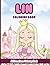 Lin Coloring Book: Affirmations Coloring Book, A Creative Journey of Positive Empowerments