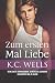 Zum ersten Mal Liebe (German Edition)