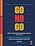 Go No Go: Before You Quit Your Job and Start a Business, Read This (The Small business Readiness System)