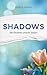 Shadows: Die Facetten unserer Seelen (Blueberry 2) (German Edition)
