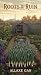 Roots and Ruin : A Cozy Bri...