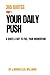 Your Daily Push Part 1 (Your Daily Push - All in One)