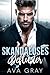 Skandalöses Geflüster: Eine Verbotene Büro-Romanze (Alpha Milliardär) (German Edition)