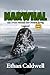 Narwhal: keeper of the Arctic deep: The Truth behind the Oceans living Legend