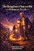 The Kingdom of You and Me: ...