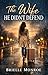 The Wife He Didn’t Defend by Brielle Monroe