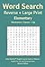 Word Search Reverse Elementary Vol 1: Teacher Reproducible, No Filler Letters, Large Print, Simple Mechanics, English Learner Vocabulary, Themed Puzzles (Solve Smarter™ English Learner Series)