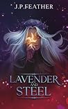 Lavender And Steel