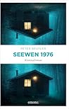 Seewen 1976: Das vergessene Massaker von Seewen – ein Rätsel der Schweizer Kriminalgeschichte – Kriminalroman (German Edition)