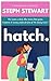 Hatch: A Touch Starved CEO Enemies-to-Lovers Romance