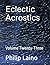Eclectic Acrostics: Volume Twenty-Three
