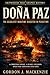 Doña Paz: The Deadliest Maritime Disaster in Peacetime (Shipwrecks That Shaped History)