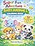 Baby Animals Coloring Book for Kids Ages 4-8: Big, Cute & Easy Baby Animal Designs with Puppies, Kittens, Elephants & Bunnies (The Super Fun Adventure Coloring Book Series)