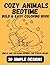 Bedtime Cozy Animals Colori...