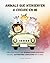 Animals que m'ensenyen a creure en mi: Llibre per pintar amb 30 animals, afirmacions positives i activitats d’autoestima per a nens de 4 a 8 anys (Spanish Edition)