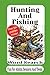 Hunting And Fishing Word Search: Outdoor Adventure Puzzle Book for Hunters & Anglers | Relaxing Word Searches Featuring Wildlife, Gear & the Great Outdoors