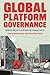 Global Platform Governance:...