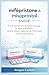 mifépristone & misoprostol guide: À quoi s’attendre lors de la prise en charge en début de grossesse — sécurité, effets et explication de l’interruption médicale de grossesse (French Edition)