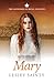 Mary - The Sandfords of Royal Crescent : Clean Regency Romance