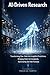 AI-Driven Research: The Manager’s Blueprint for Applying Artificial Intelligence to Data Synthesis, Qualitative Analysis, and Strategic Forecasting ... Smarter Business Growth. (AI-Powered Manager)