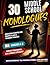 30 Middle School Monologues: Engaging, Funny & Emotional Scripts for Drama Class, Public Speaking, and Classroom Performance (Grades 6–8)