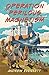Operation Perilous Magnetism (Perilous Adventures Book 1)