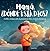 Mamá, ¿Dónde Está Dios?: Cuento cristiano para niños de 3 a 7 años sobre la presencia de Dios, la oración y el miedo (Spanish Edition)