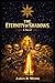 The Eternity of Shadows: A ...