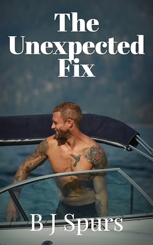 The Unexpected Fix (Kindle Edition)