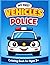 Police Coloring Book for Kids Ages 3–6: My First Vehicles – Fun and Easy Police Cars, Rescue Scenes and Simple Designs | Volume 3