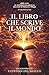 IL LIBRO CHE SCRIVE IL MONDO: un'avventura de I CUSTODI DEL SIGILLO (IL MONDO DI AMALIA - Racconti di Mistero e Magia) (Italian Edition)
