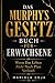 Das Murphy-Gesetzbuch für Erwachsene:Wenn das Leben nicht nach Plan verläuft (German Edition)