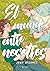 El mundo entre nosotros by Juan Arcones